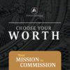 YOUR MISSION IN COMMISSION